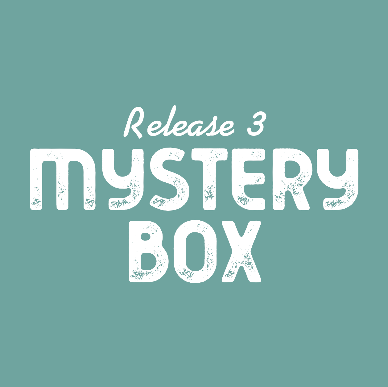 MYSTERY BOX | RELEASE 3