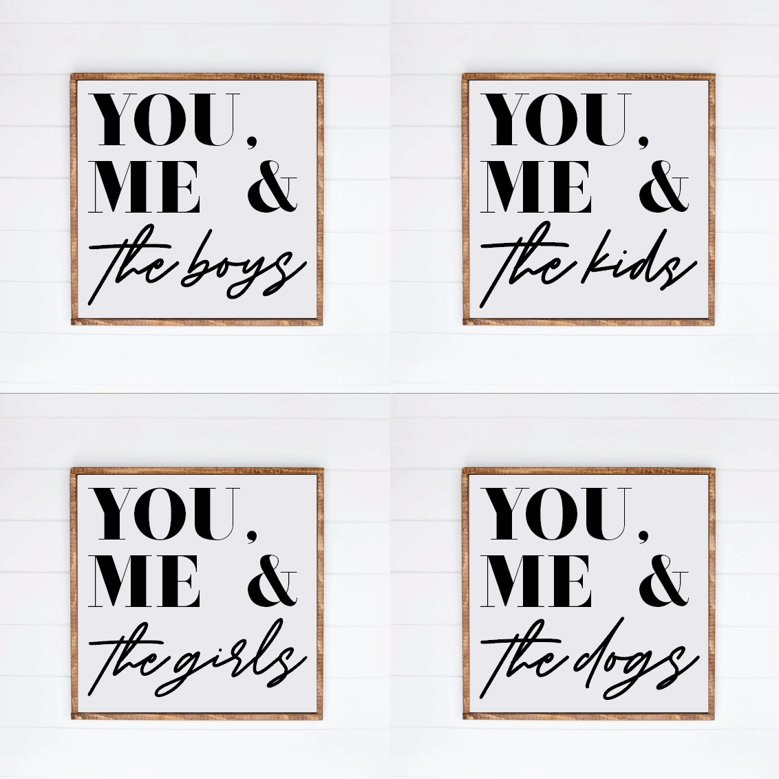 "You, Me & the..." Farmhouse Sign
